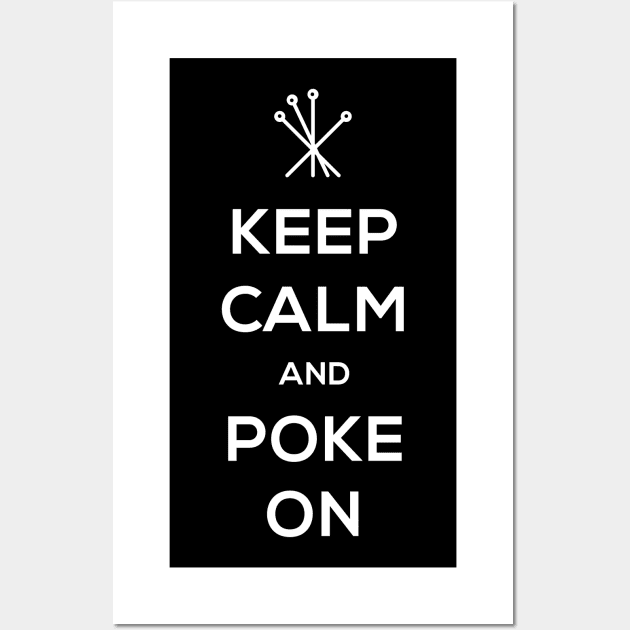 Keep Calm | Funny Acupuncture Design Wall Art by Wizardmode